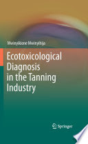 Ecotoxicological Diagnosis in the tanning Industry