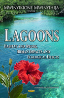 Lagoons: Habitat and Species, Human Impacts and ecological effects